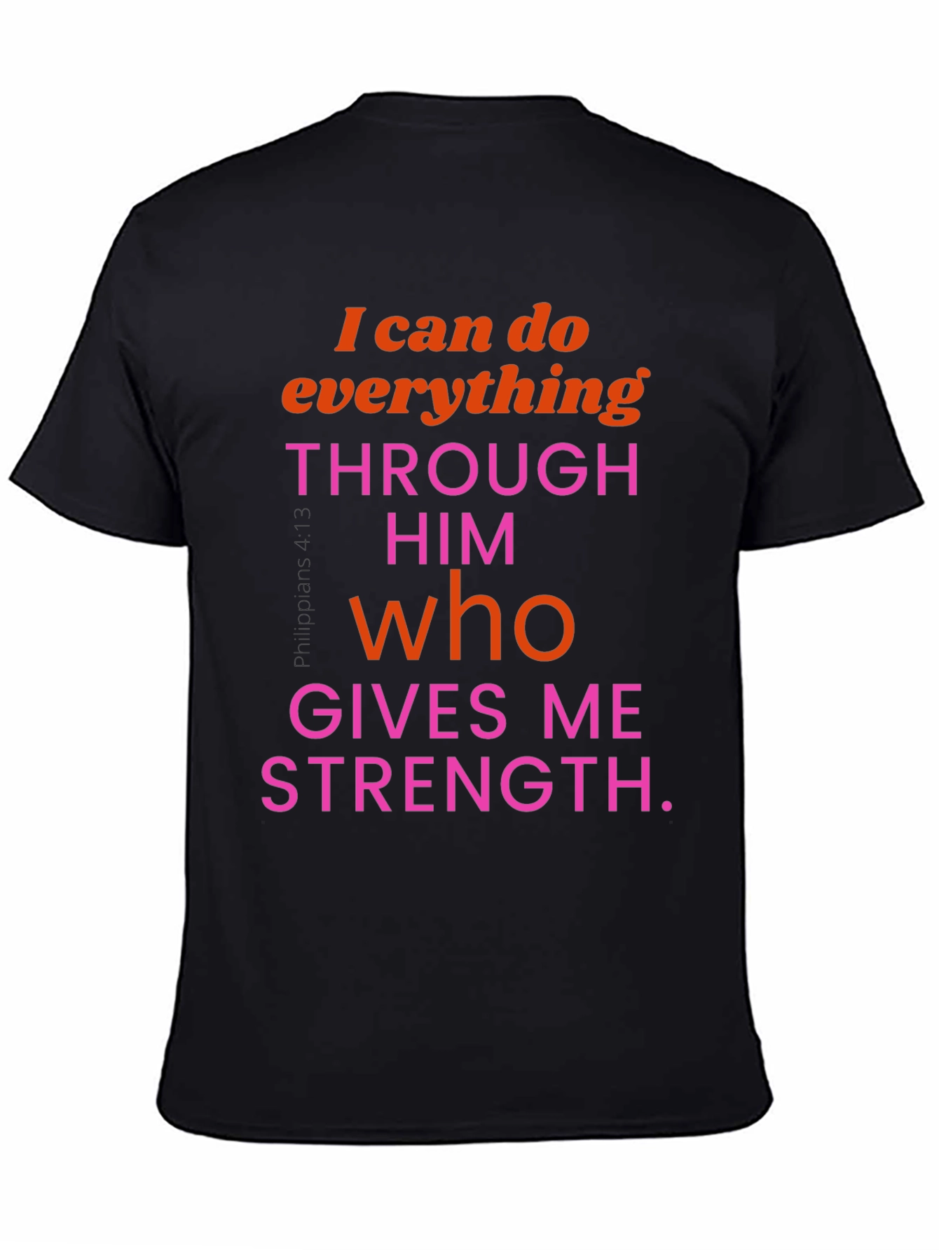 Inspirational Christian T-Shirt: I Can Do Everything