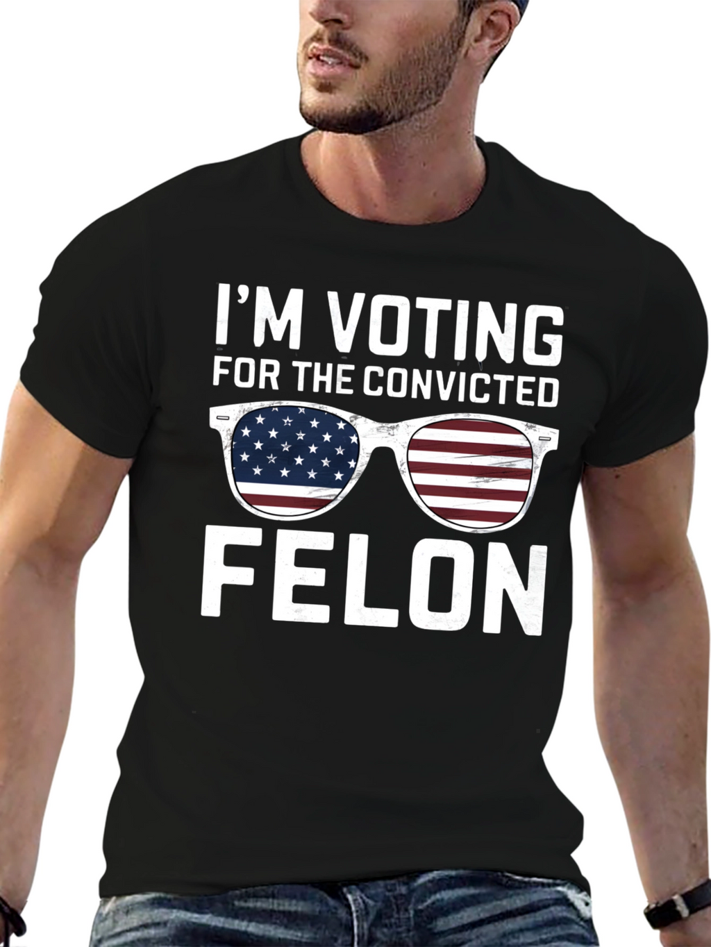Im Voting for the Convicted Felon T-Shirt