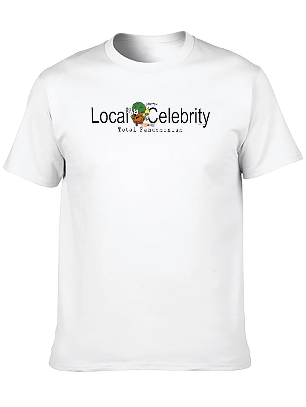 Local Celebrity Total Pandemonium Graphic T-Shirt
