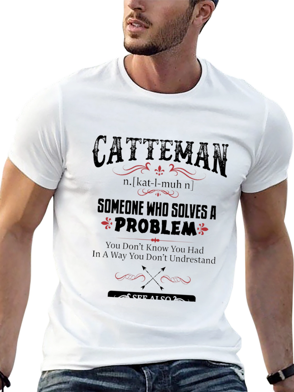 Catteman Definition T-Shirt: Problem Solver Tee