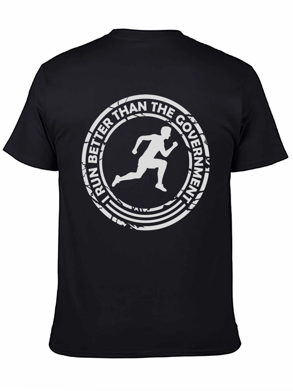 Run Better Than The Government T-Shirt
