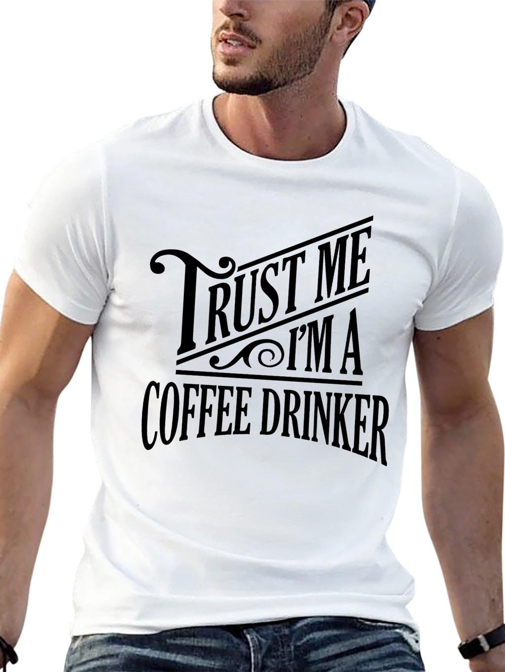 Trust Me Im A Coffee Drinker Black T-Shirt