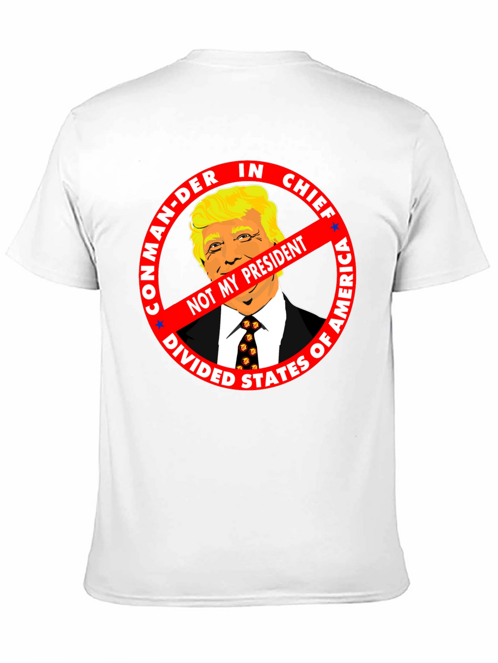 Not My President Anti-Trump Graphic Tee