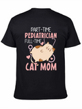Part-Time Pediatrician Full-Time Cat Mom T-Shirt
