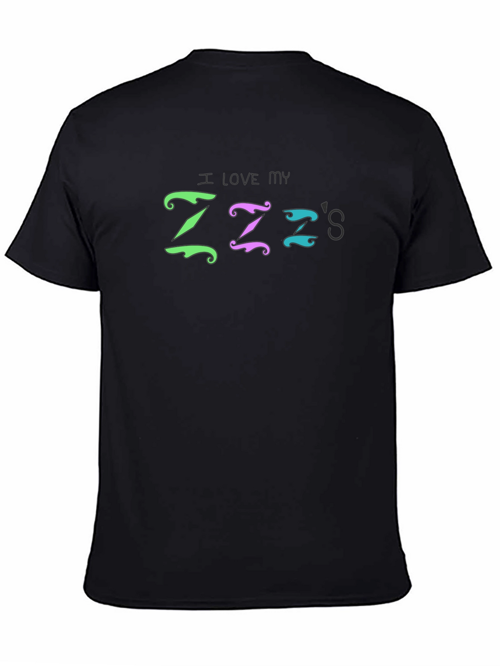 I Love My Zzzs T-Shirt - Fun Sleepwear