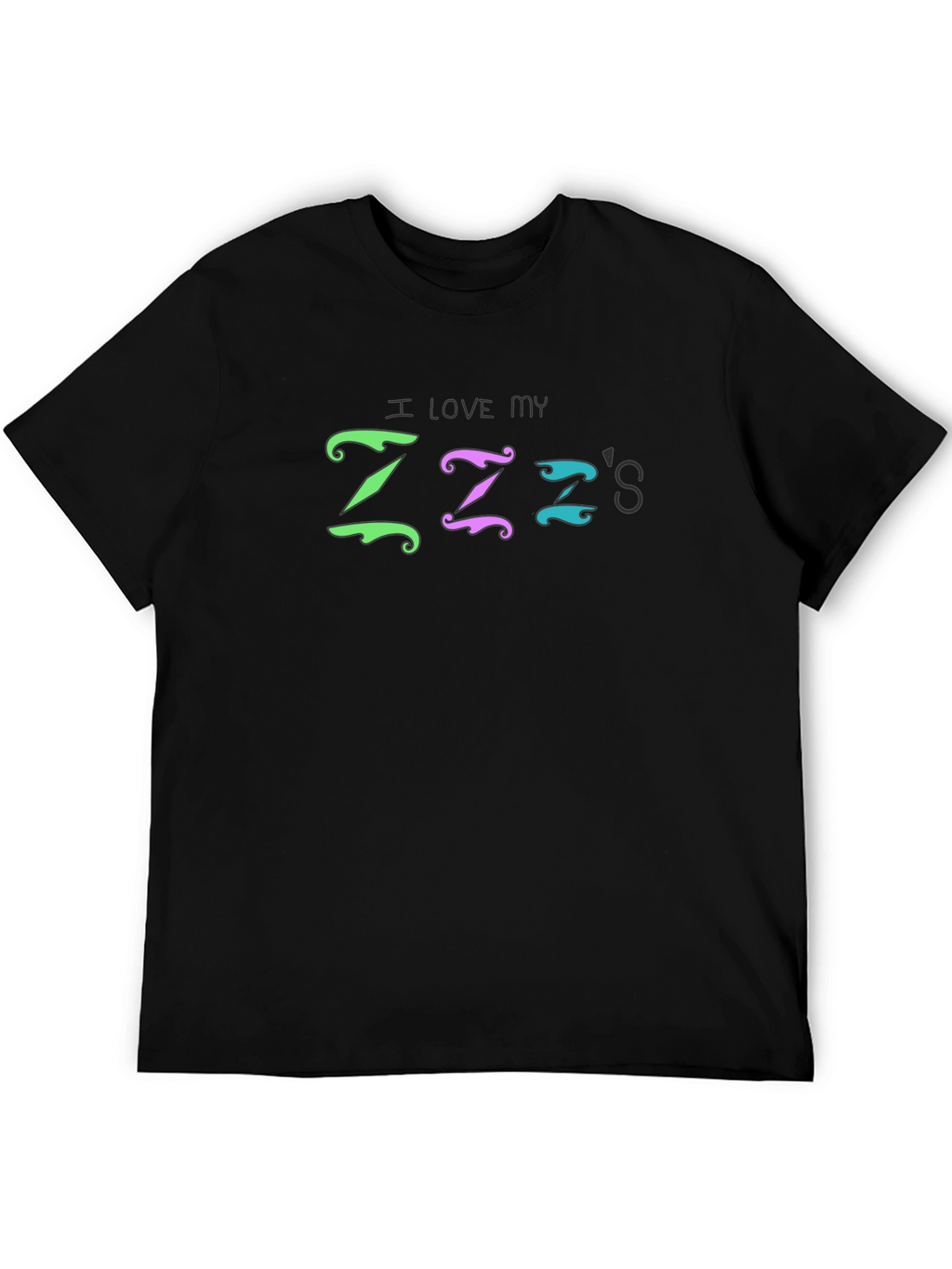 I Love My Zzzs T-Shirt - Fun Sleepwear
