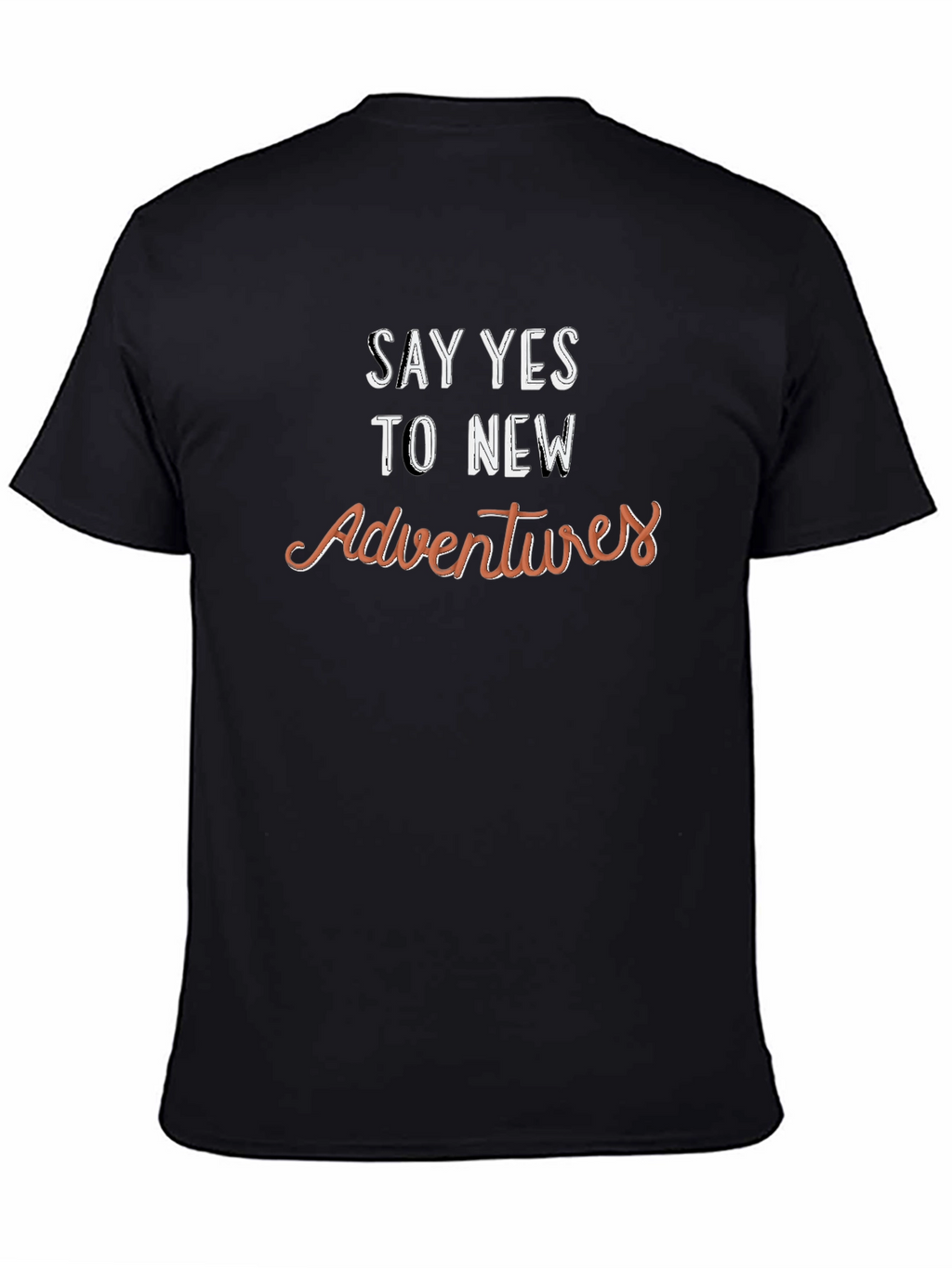 Say Yes to New Adventures Graphic T-Shirt