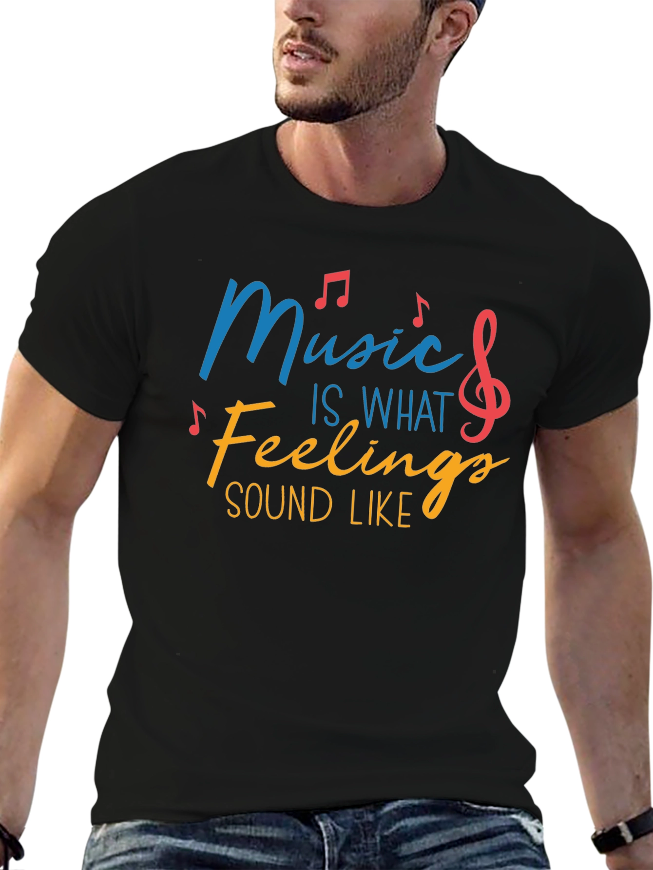 Music Is What Feelings Sound Like Tee