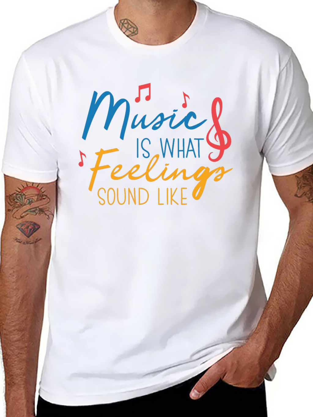 Music Is What Feelings Sound Like Tee