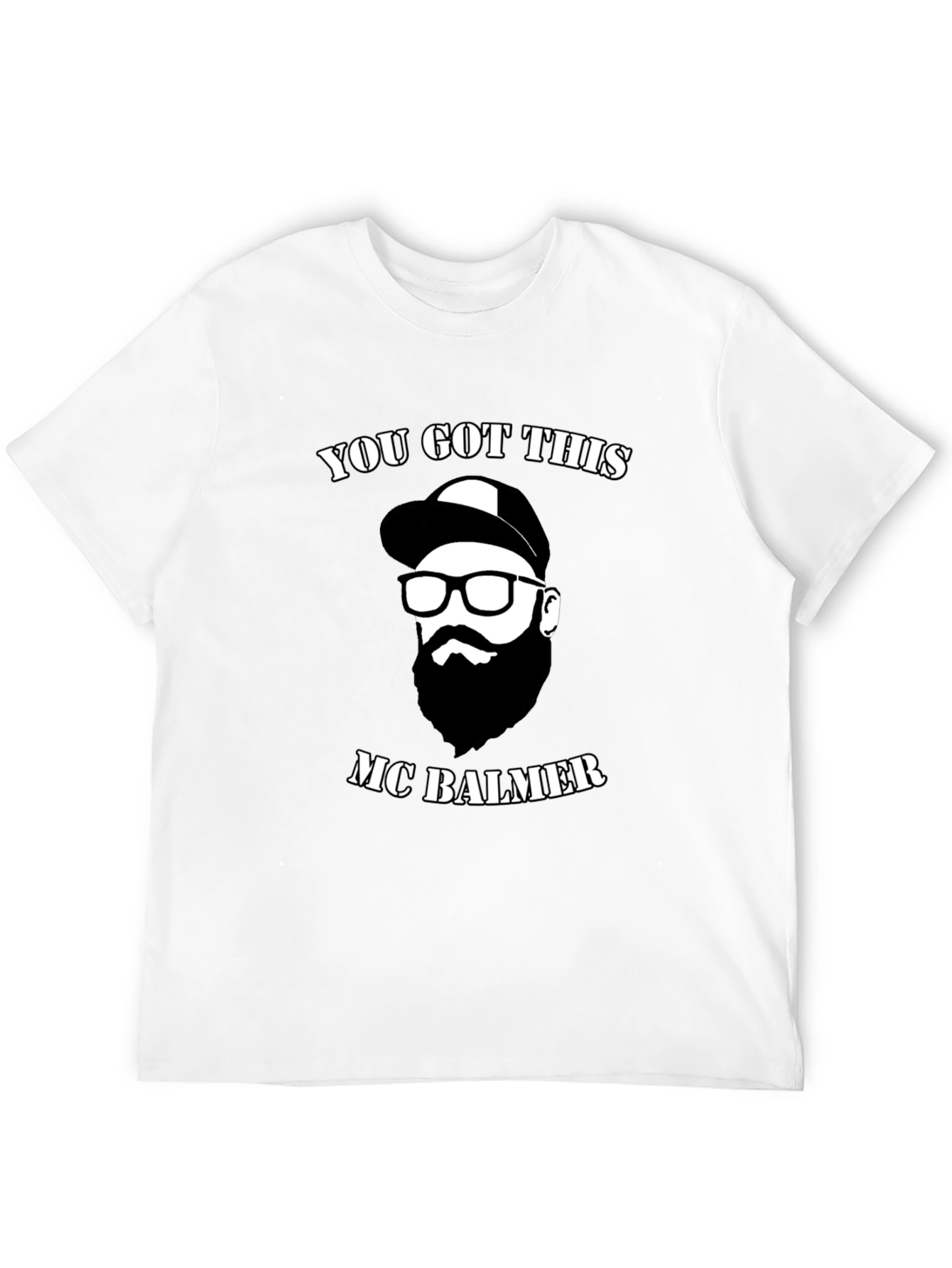 You Got This MC Balmer Black T-Shirt