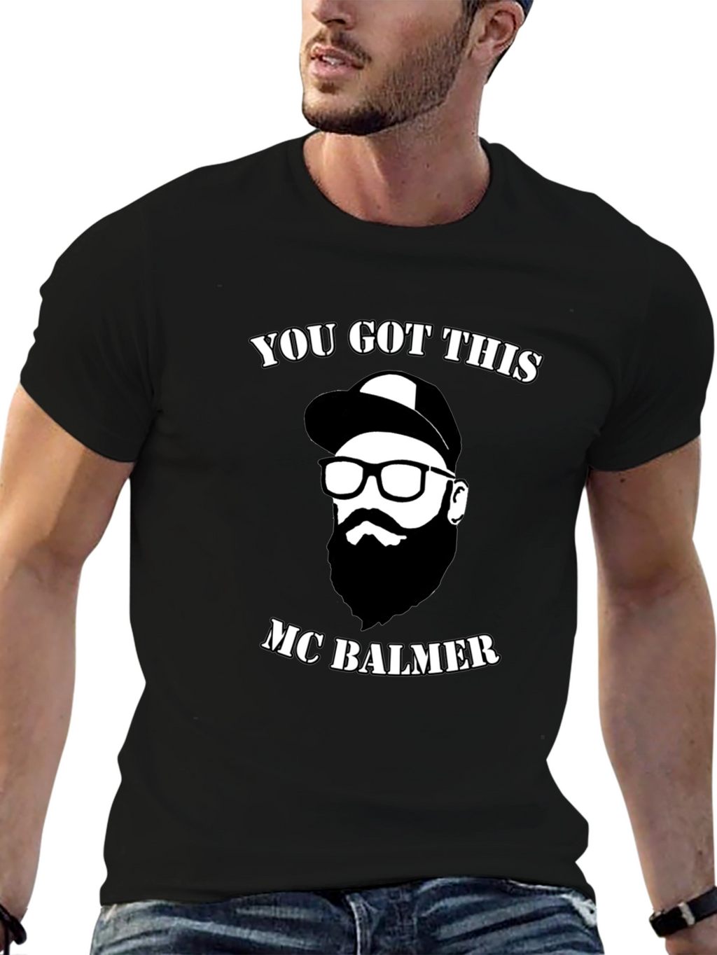 You Got This MC Balmer Black T-Shirt