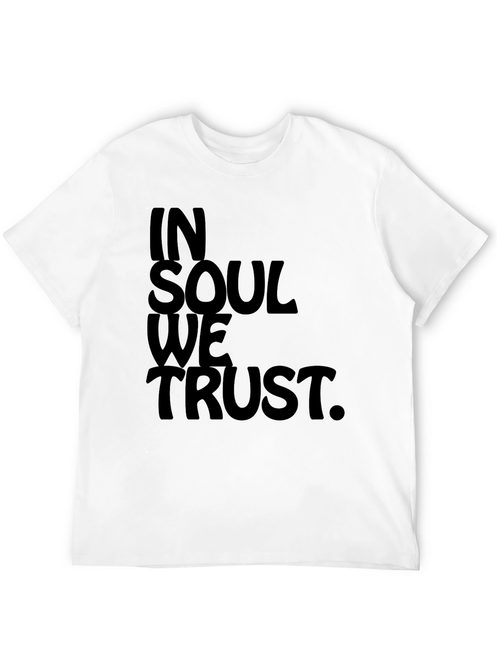 In Soul We Trust Black Graphic Tee