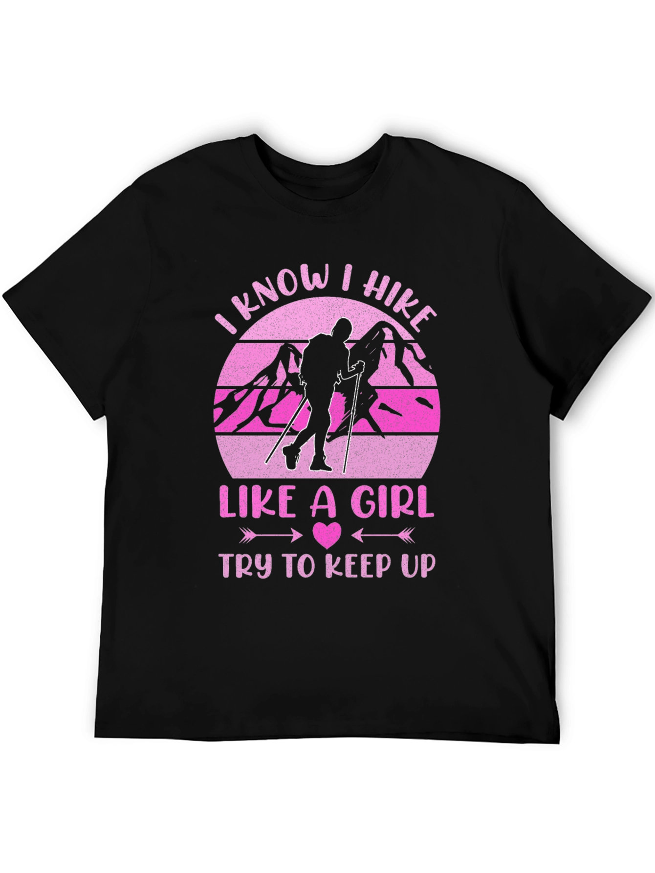 I Hike Like a Girl T-Shirt