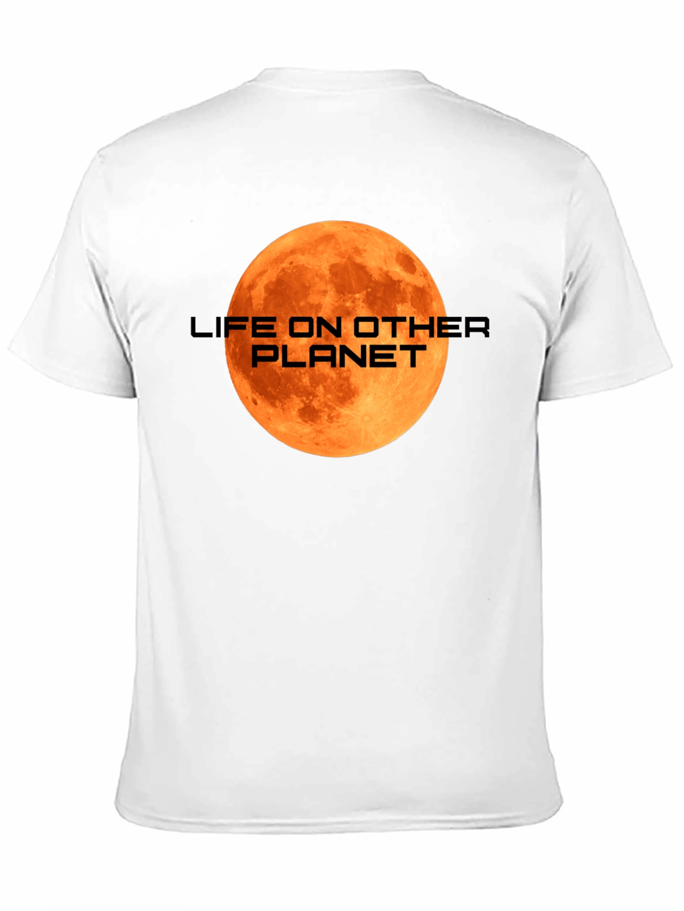 Life on Other Planet T-Shirt