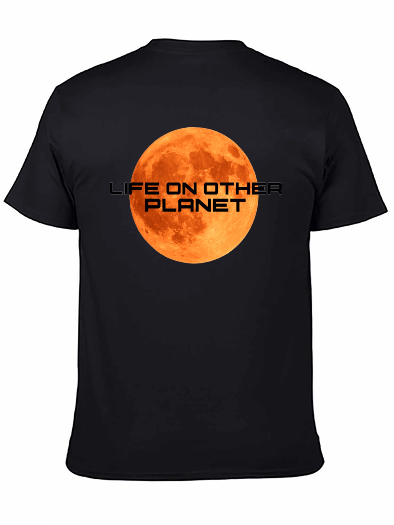 Life on Other Planet T-Shirt