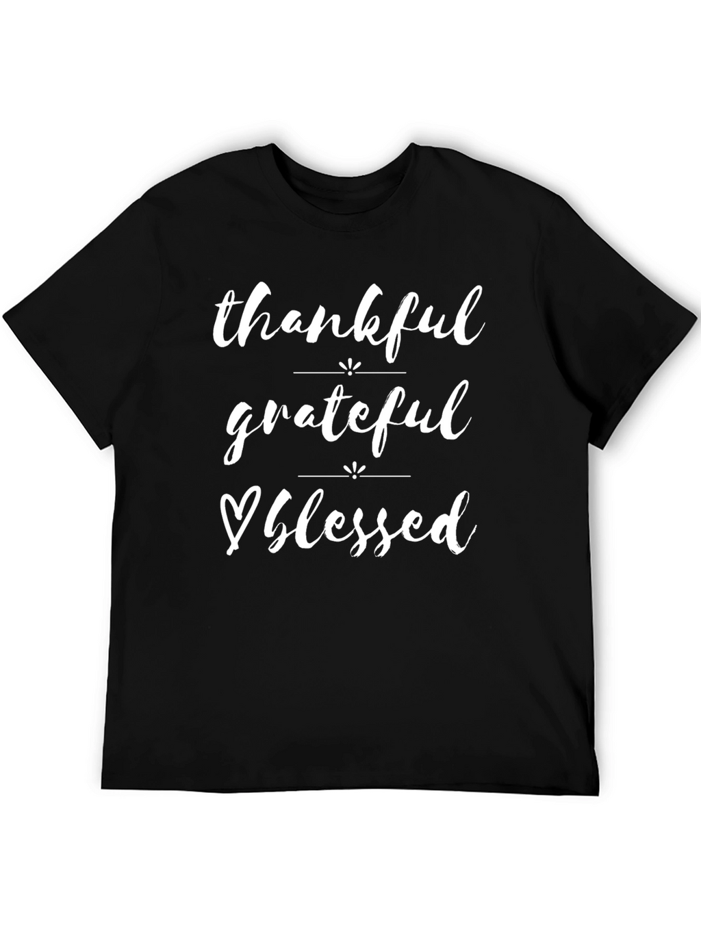 Thankful Grateful Blessed Graphic Tee Shirt