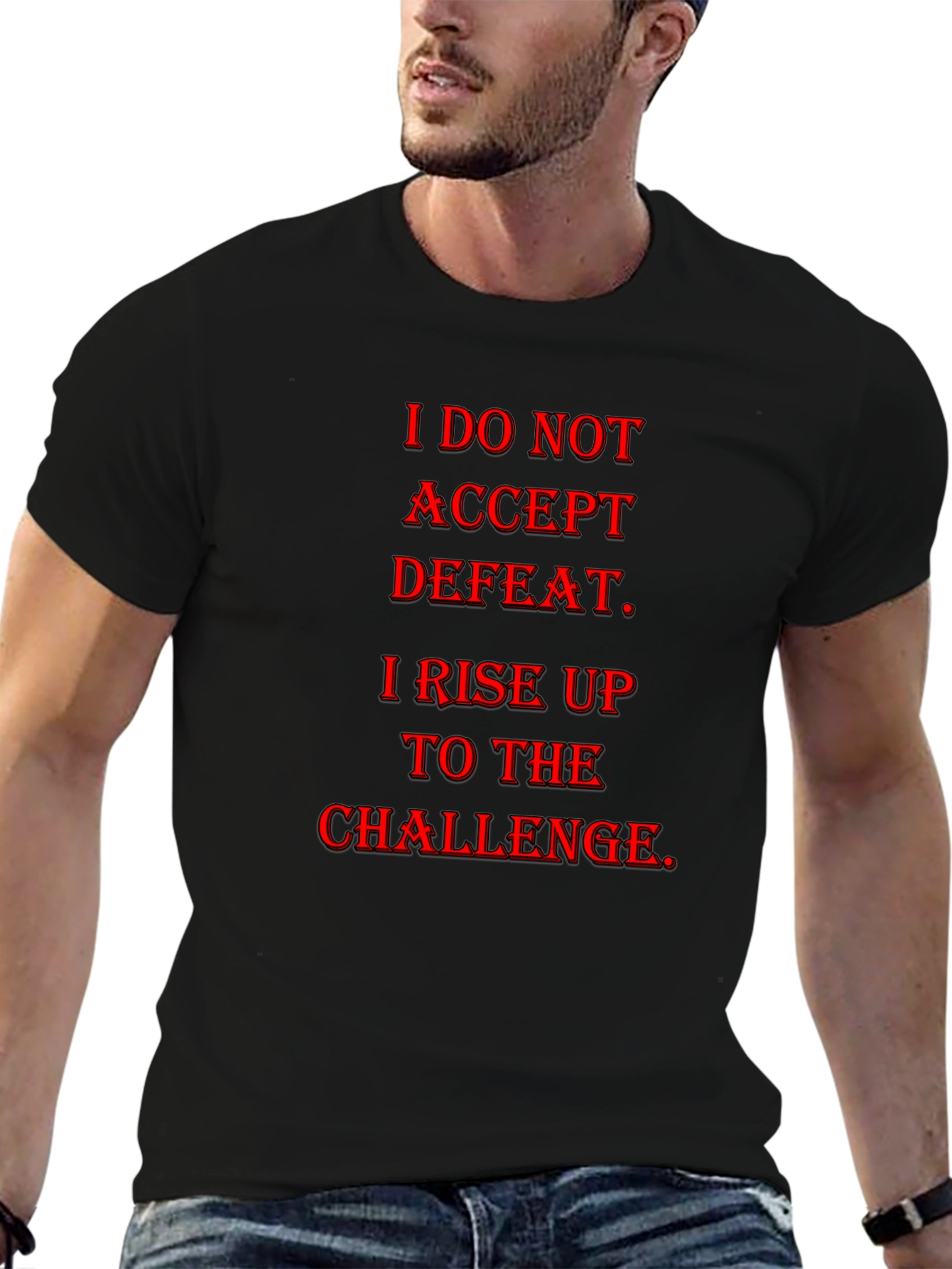 Motivational Accept Defeat Graphic T-Shirt