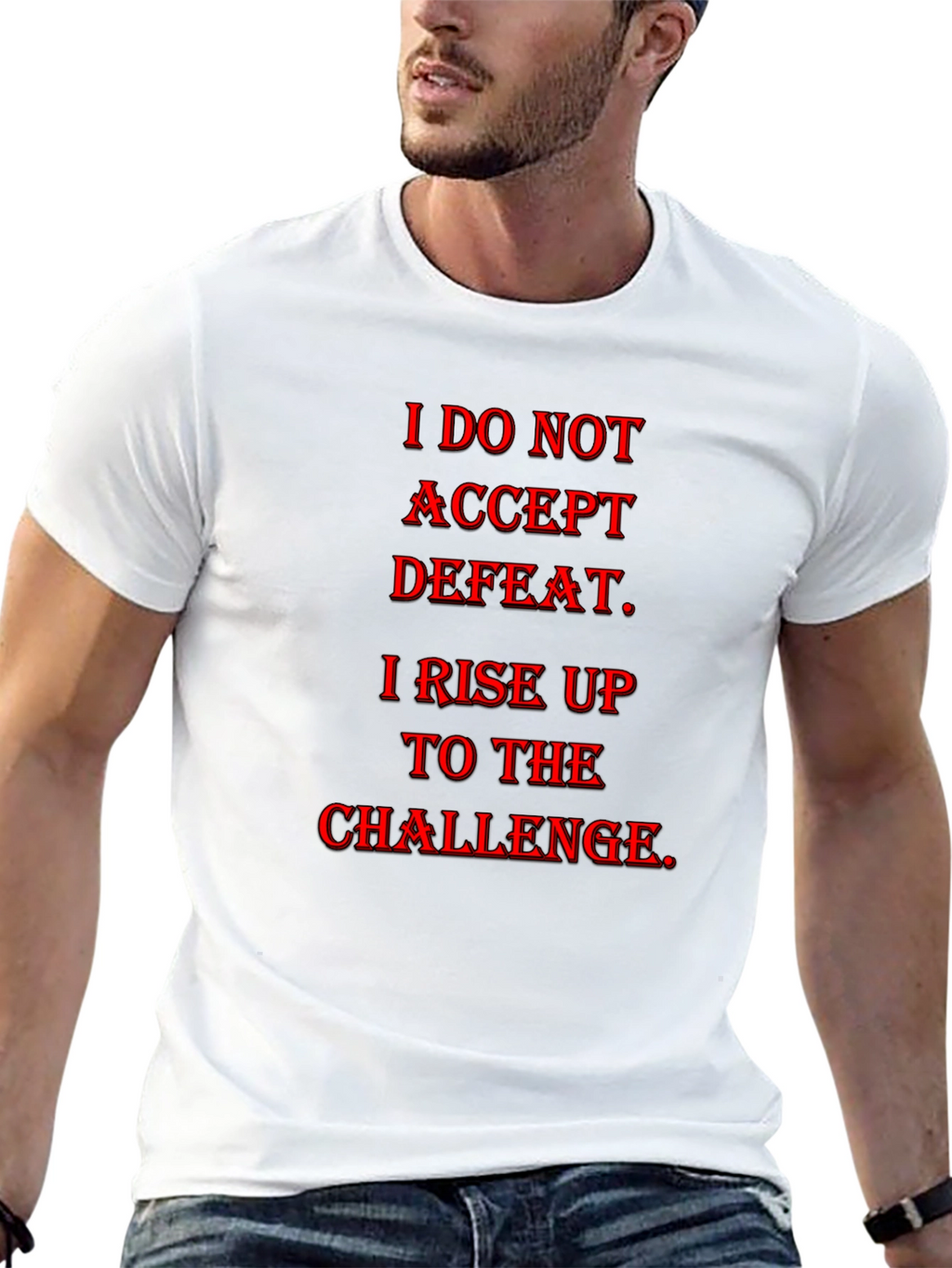 Motivational Accept Defeat Graphic T-Shirt