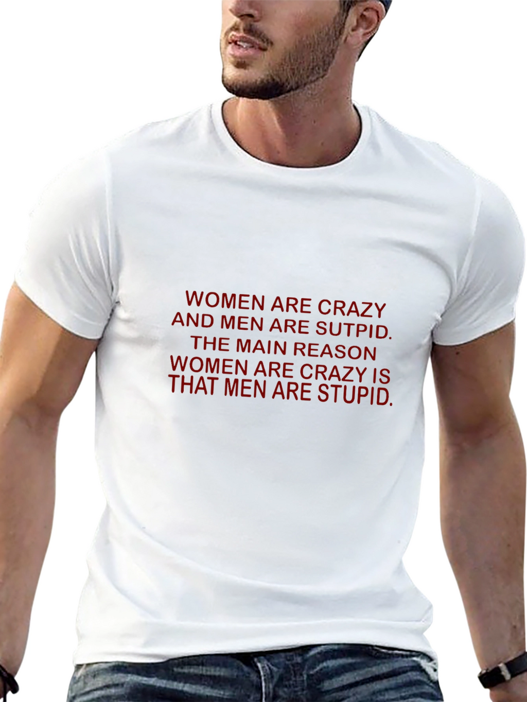 Crazy Women Stupid Men Black T-Shirt