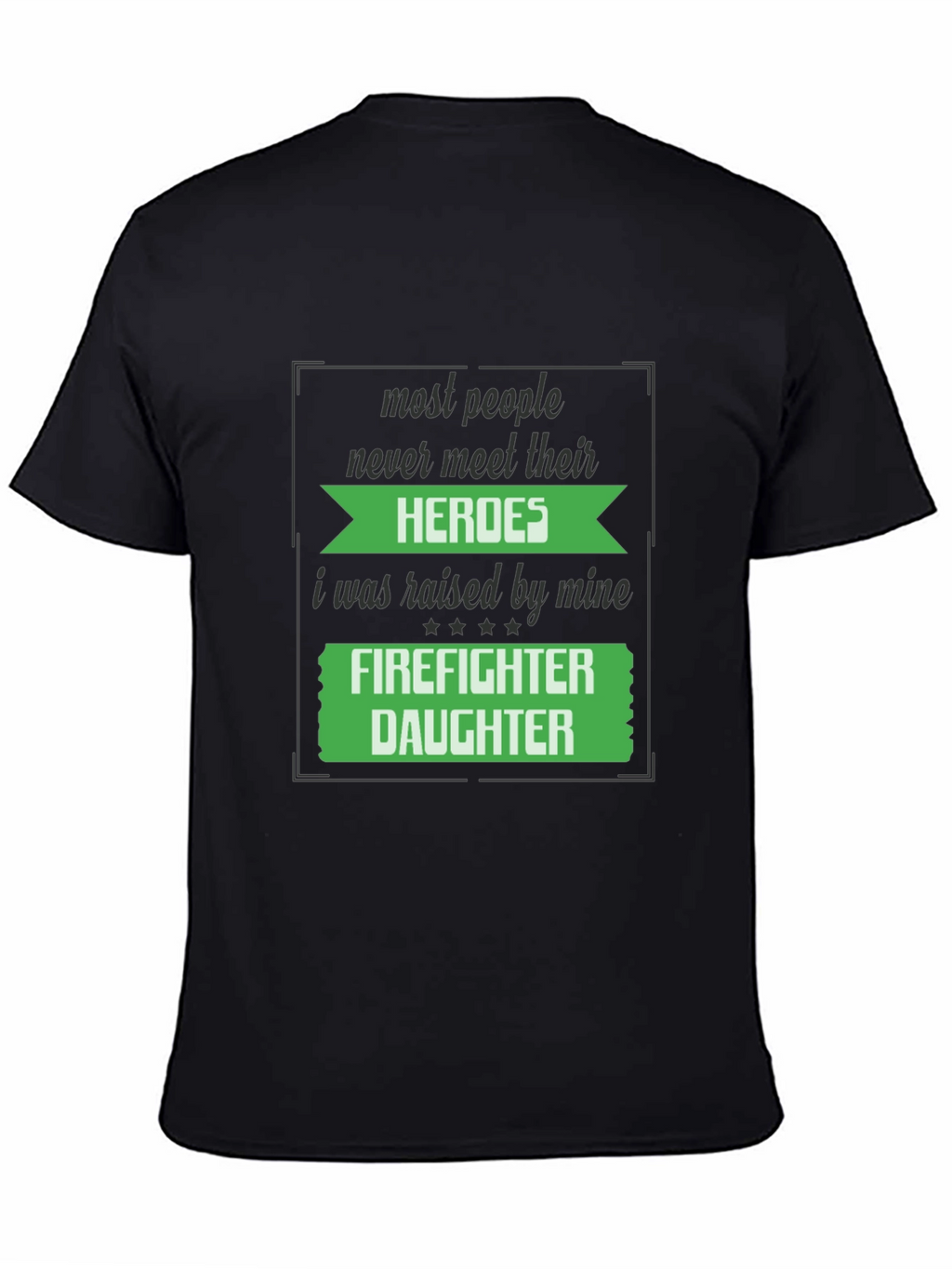 Firefighter Daughter Graphic T-Shirt
