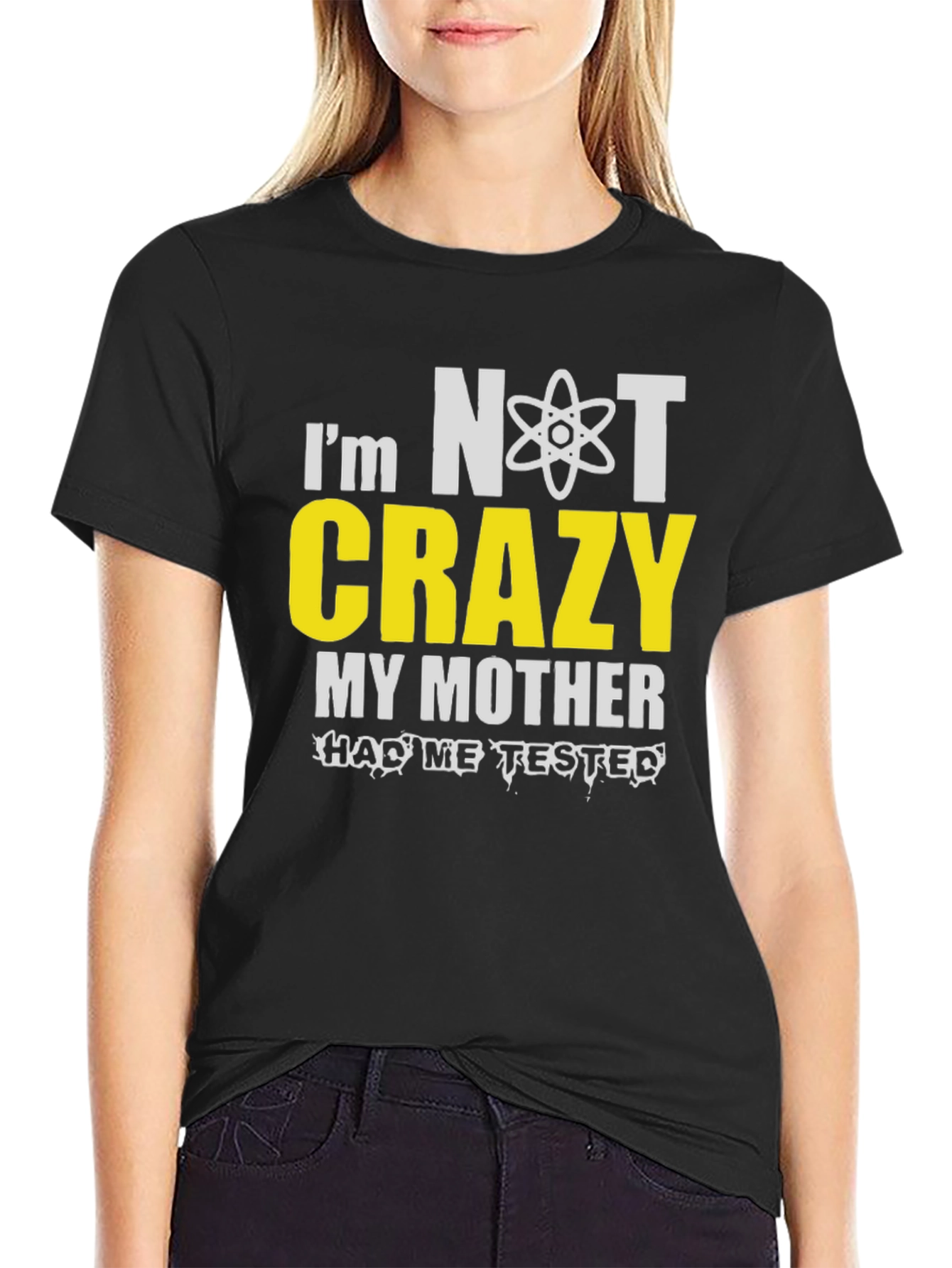 Im Not Crazy T-Shirt Novelty Graphic Tee