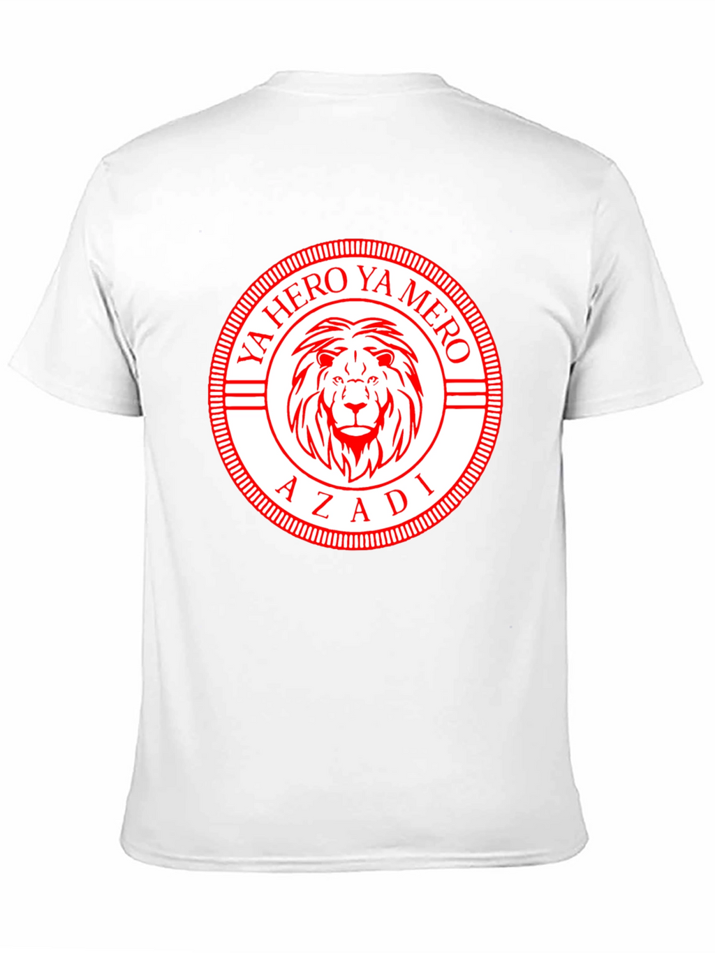 YA HERO YA MERO Azadi T-Shirt