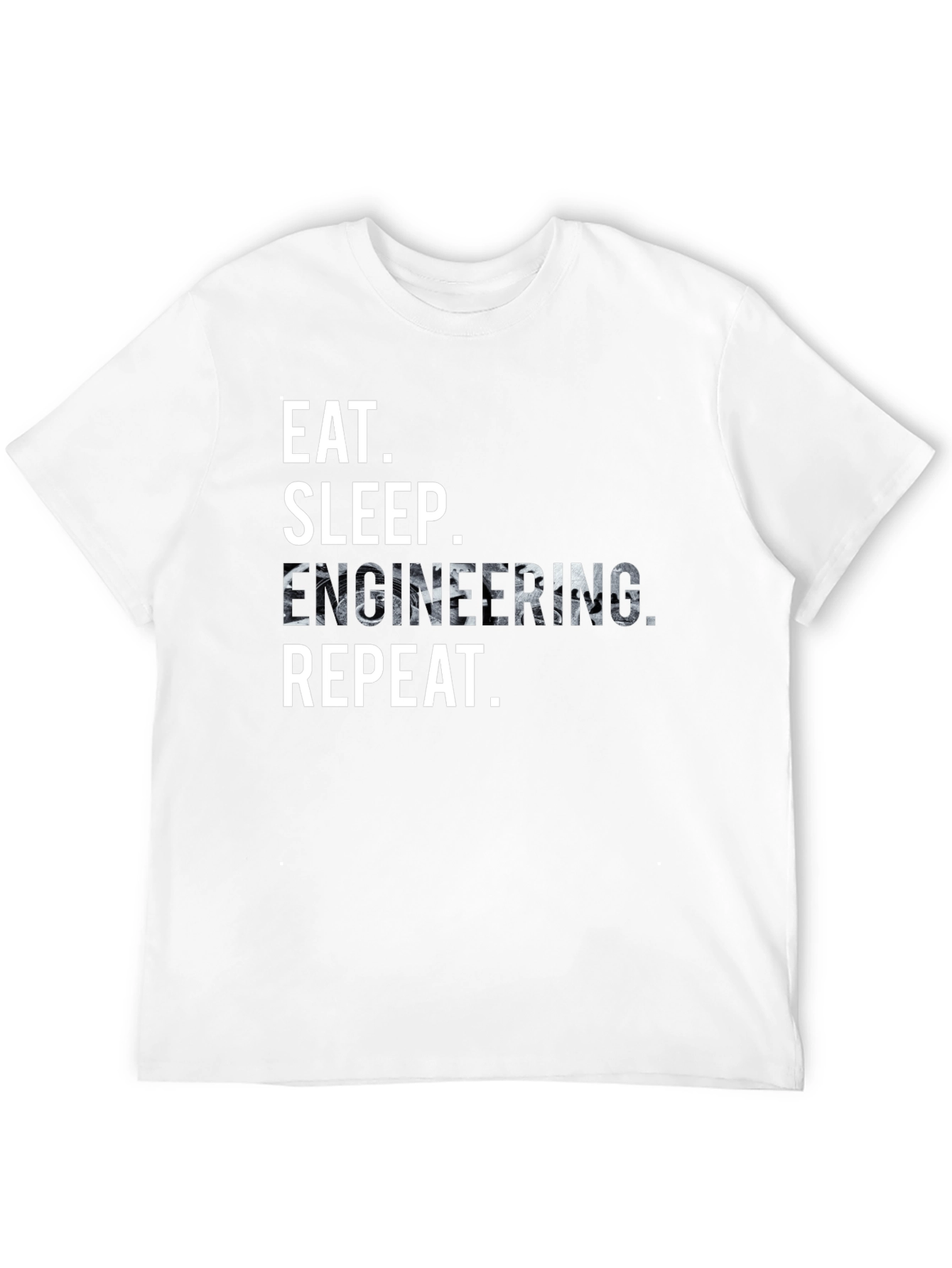 Eat Sleep Engineering Repeat Graphic T-Shirt