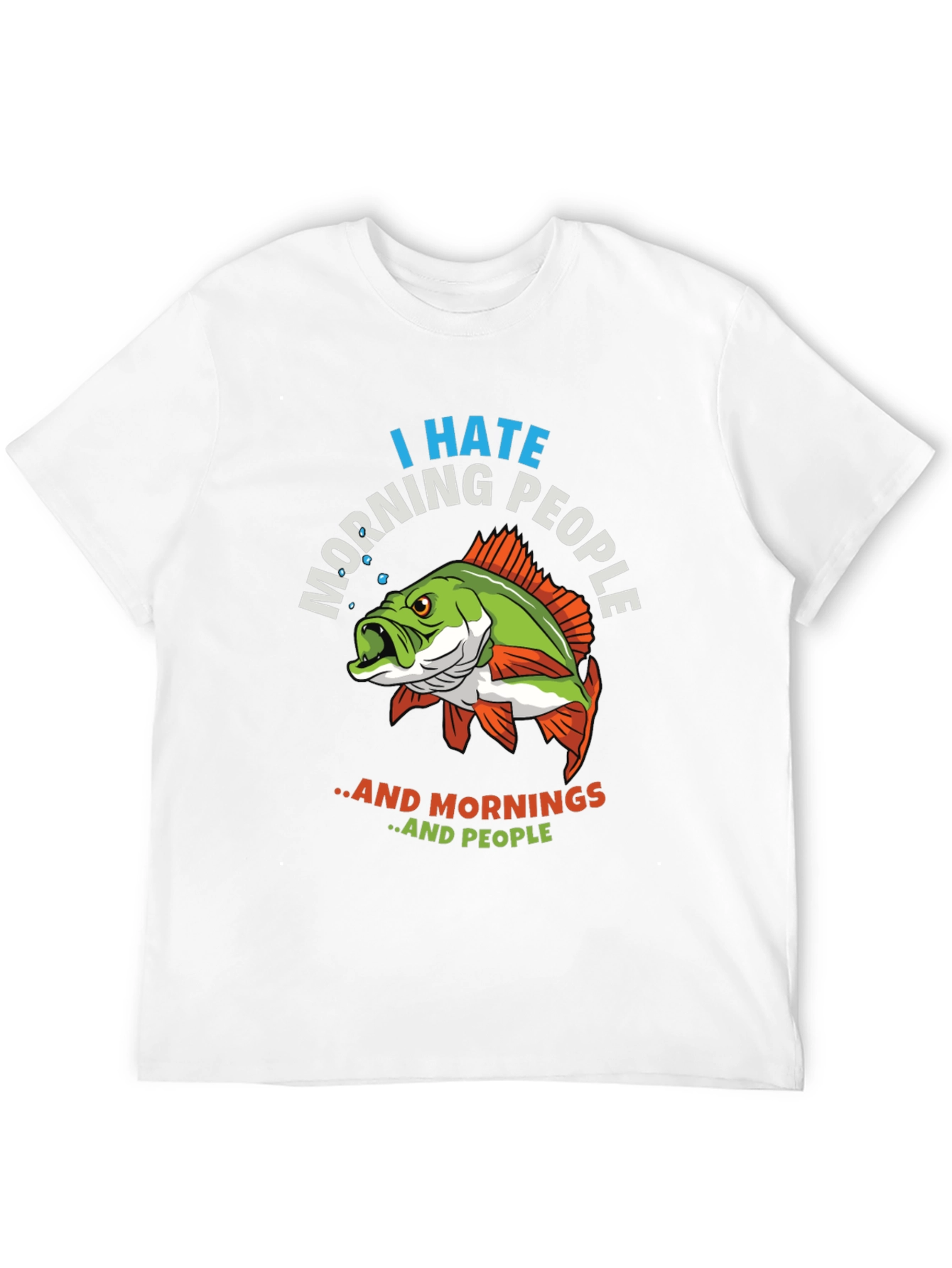I Hate Morning People Fish Graphic T-Shirt