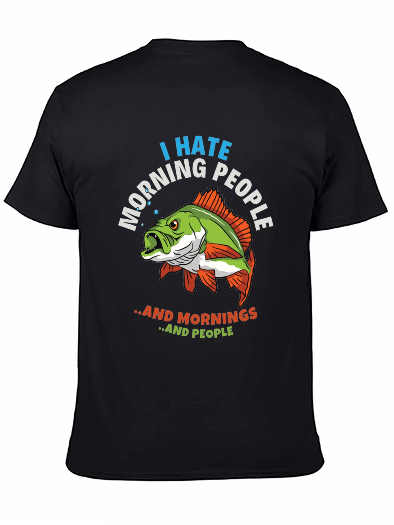 I Hate Morning People Fish Graphic T-Shirt