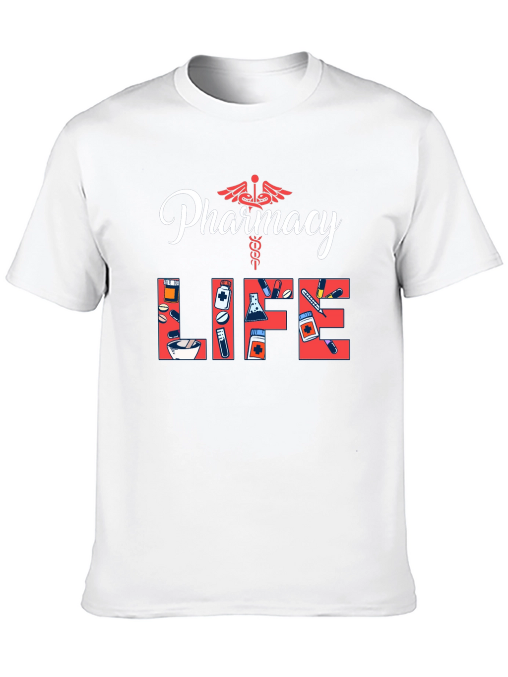 Pharmacy Life T-Shirt - Pharmacist Gift
