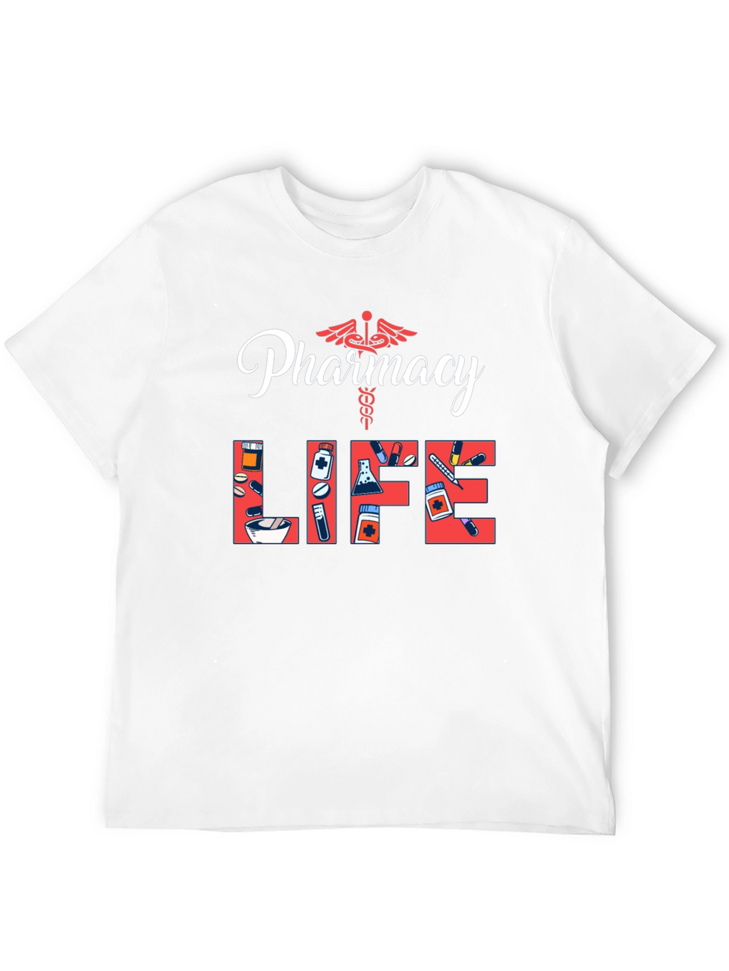 Pharmacy Life T-Shirt - Pharmacist Gift