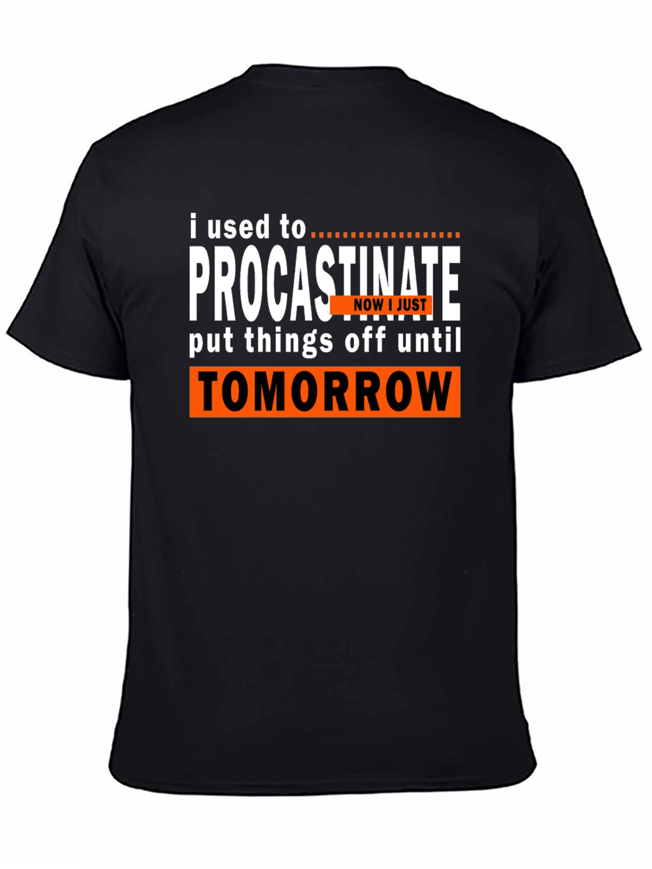 Procrastinate Funny Slogan T-Shirt