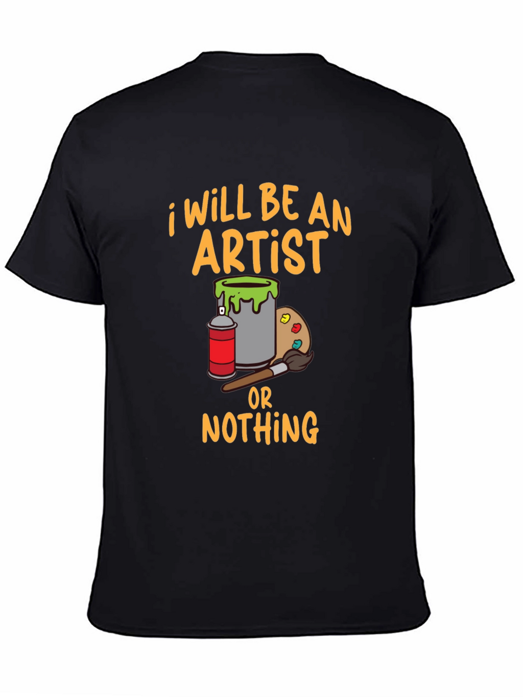 I Will Be An Artist T-Shirt