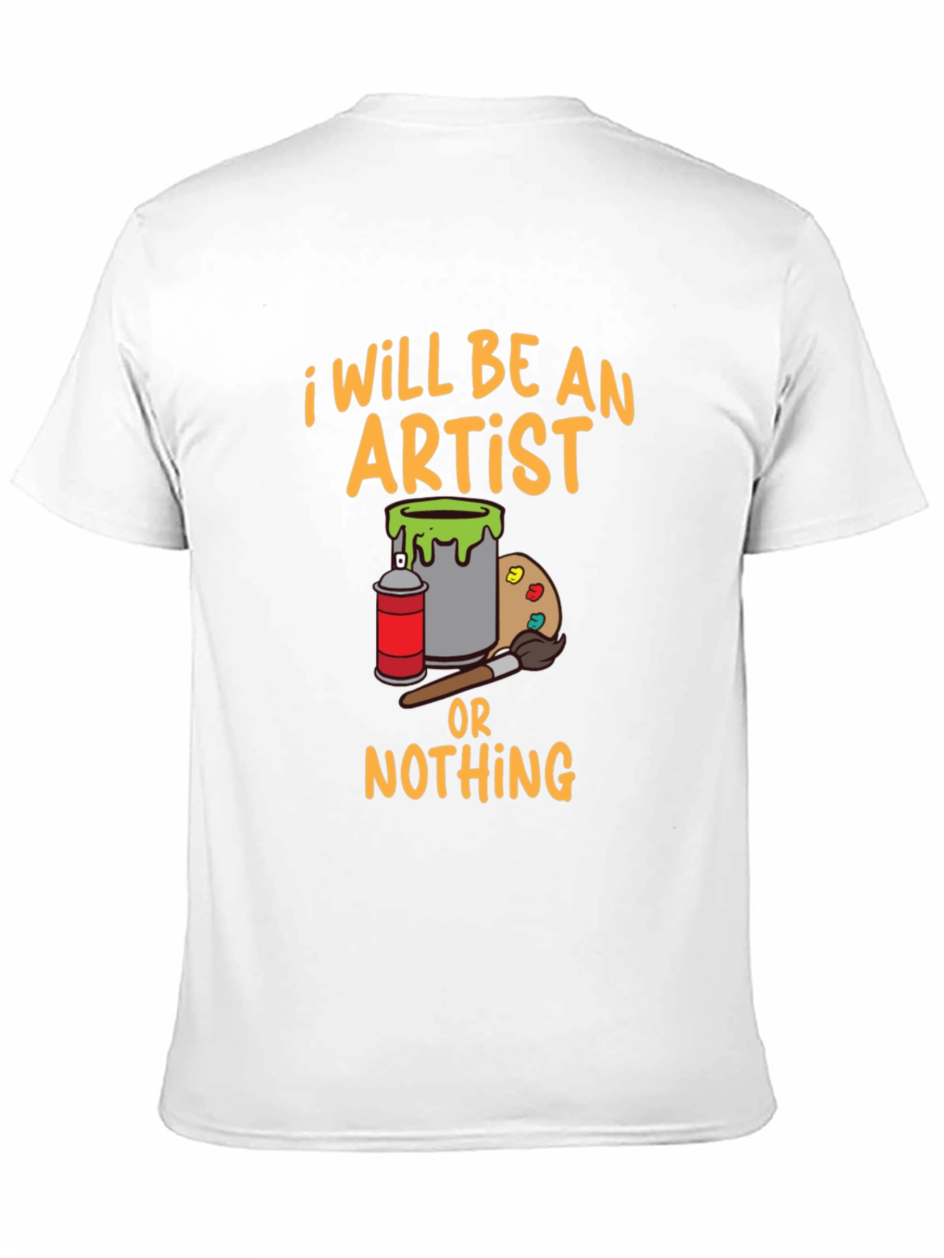 I Will Be An Artist T-Shirt