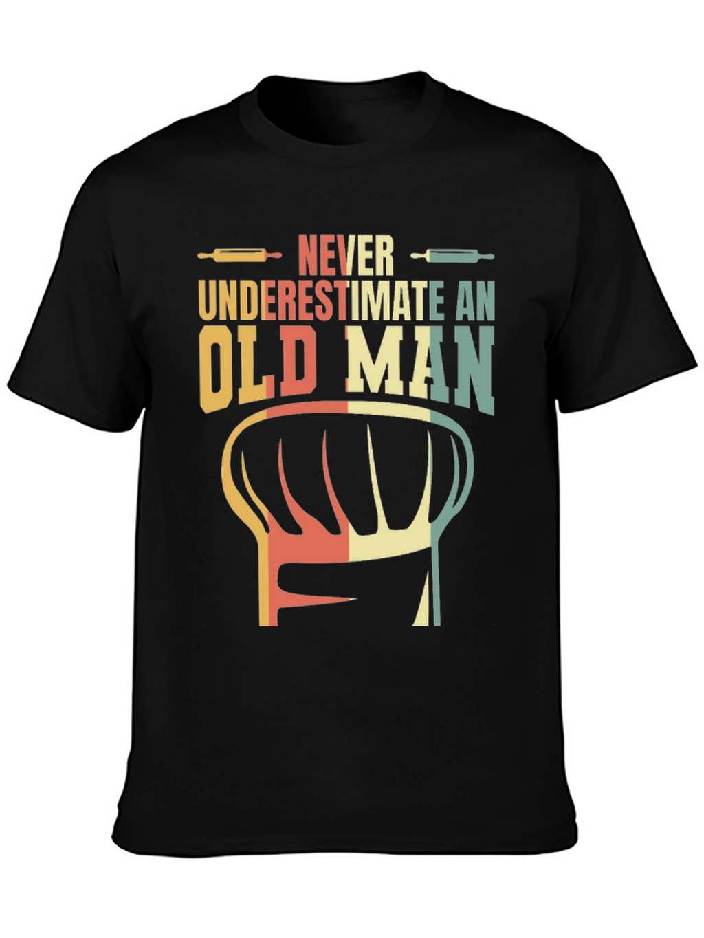 Never Underestimate Old Man Chef T-Shirt