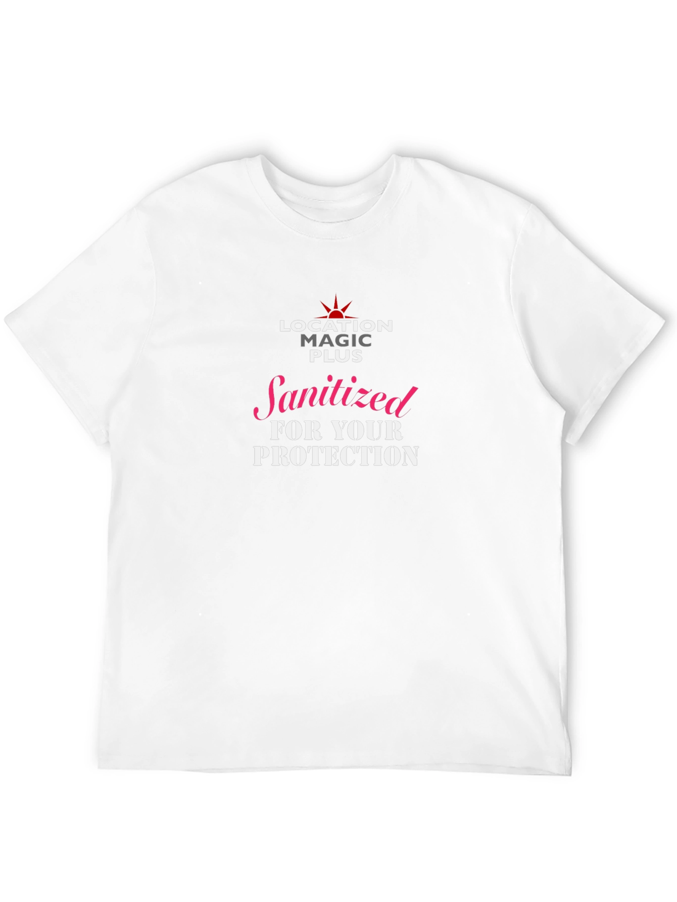 Sanitized for Your Protection Graphic T-Shirt