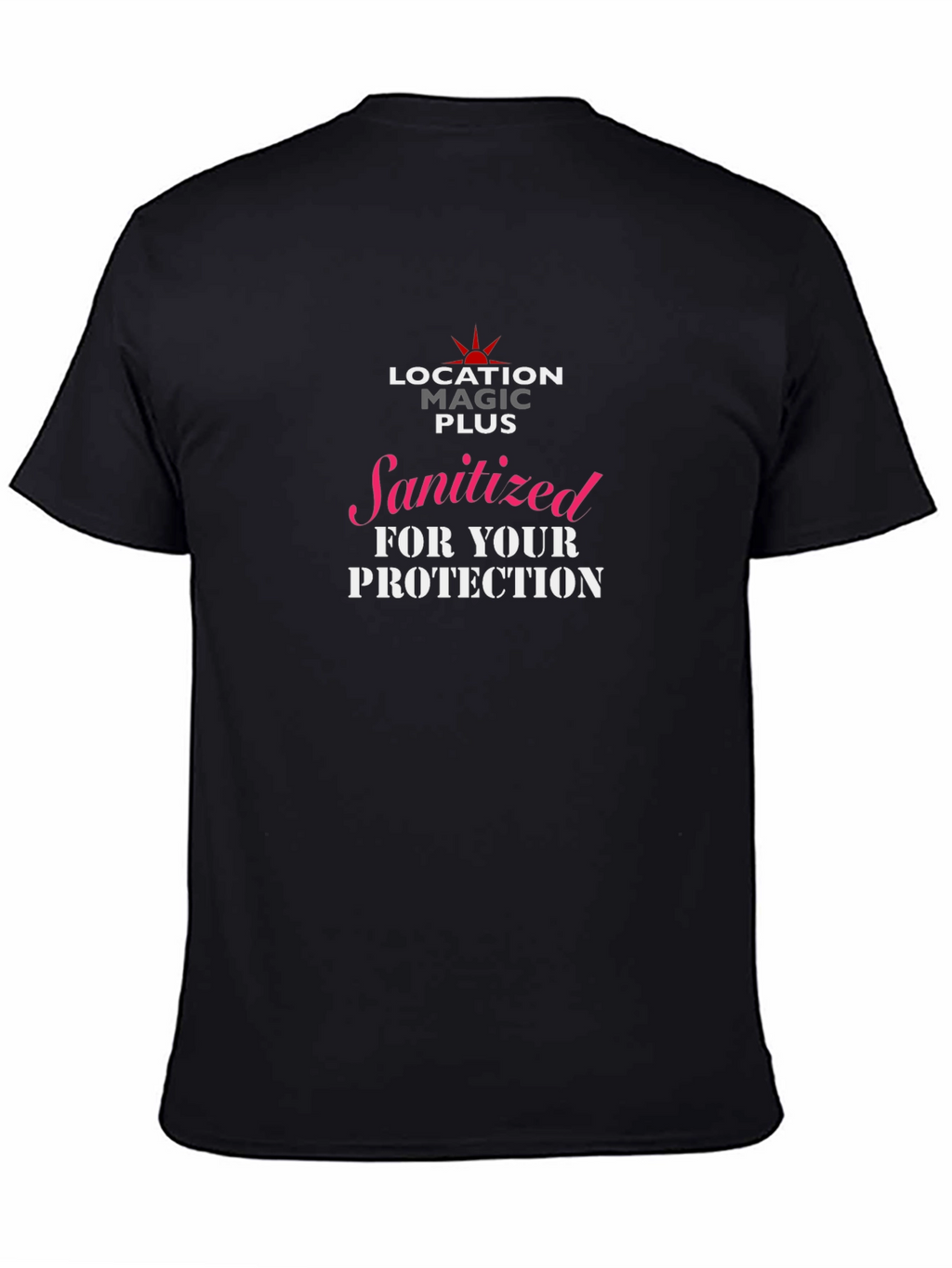 Sanitized for Your Protection Graphic T-Shirt
