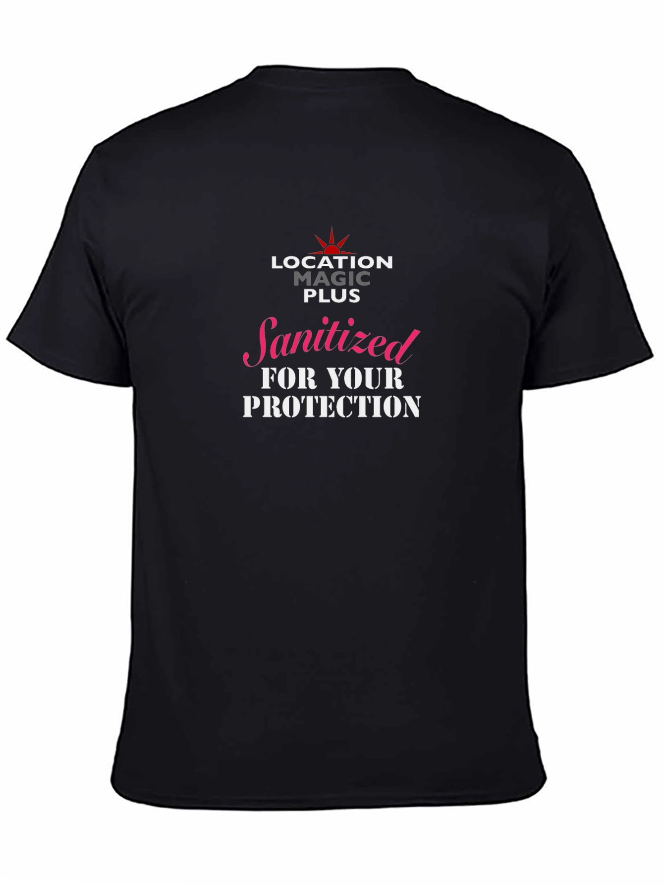 Sanitized for Your Protection Graphic T-Shirt