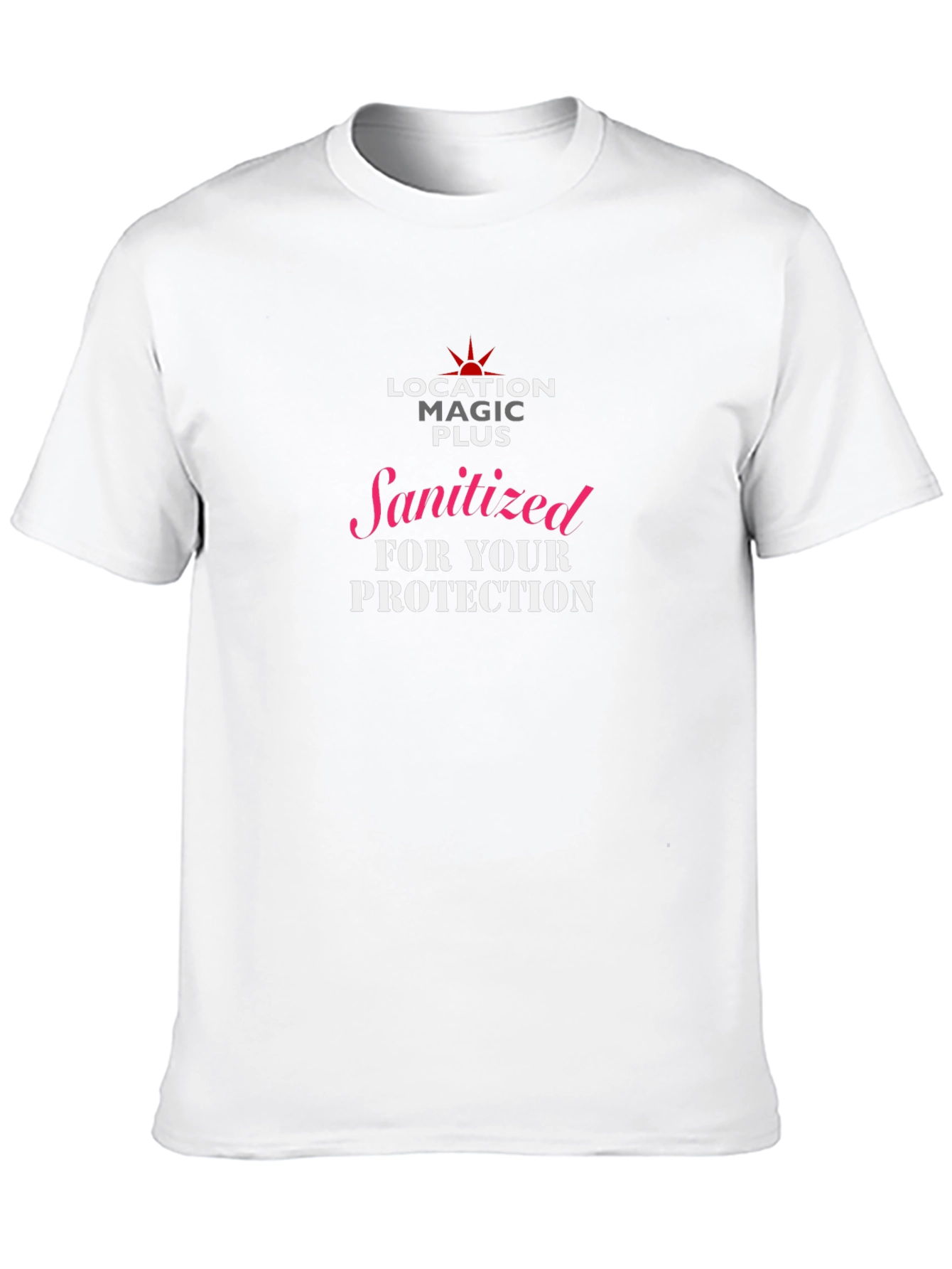 Sanitized for Your Protection Graphic T-Shirt