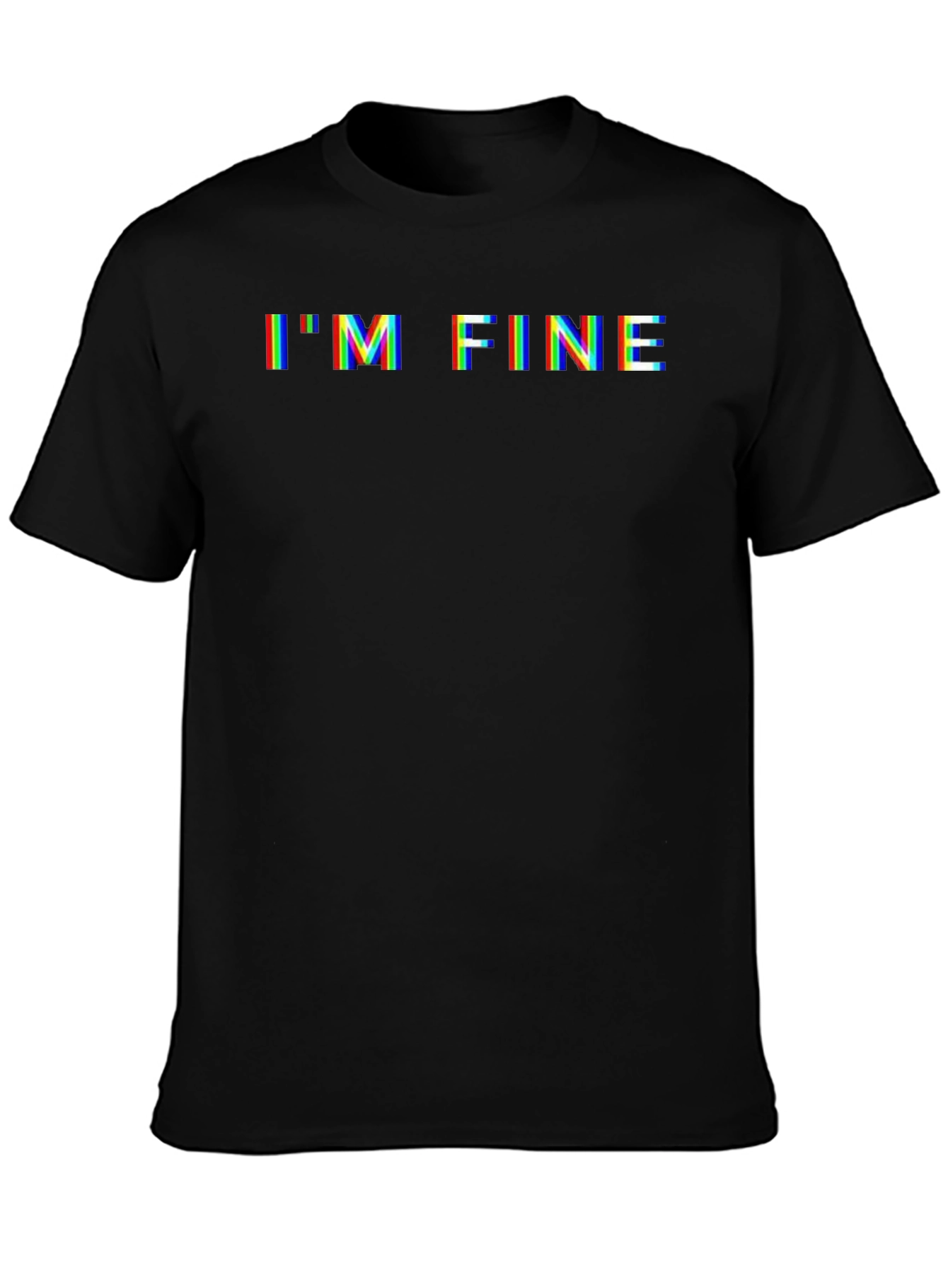 Im Fine Glitch Graphic Tee - Funny Sarcastic T-Shirt