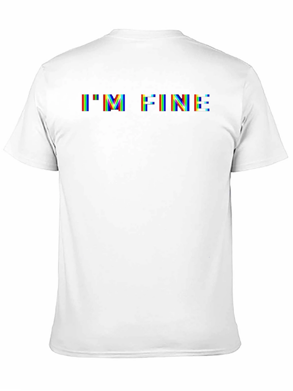 Im Fine Glitch Graphic Tee - Funny Sarcastic T-Shirt