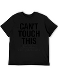 Cant Touch This Quarantine Graphic Tee
