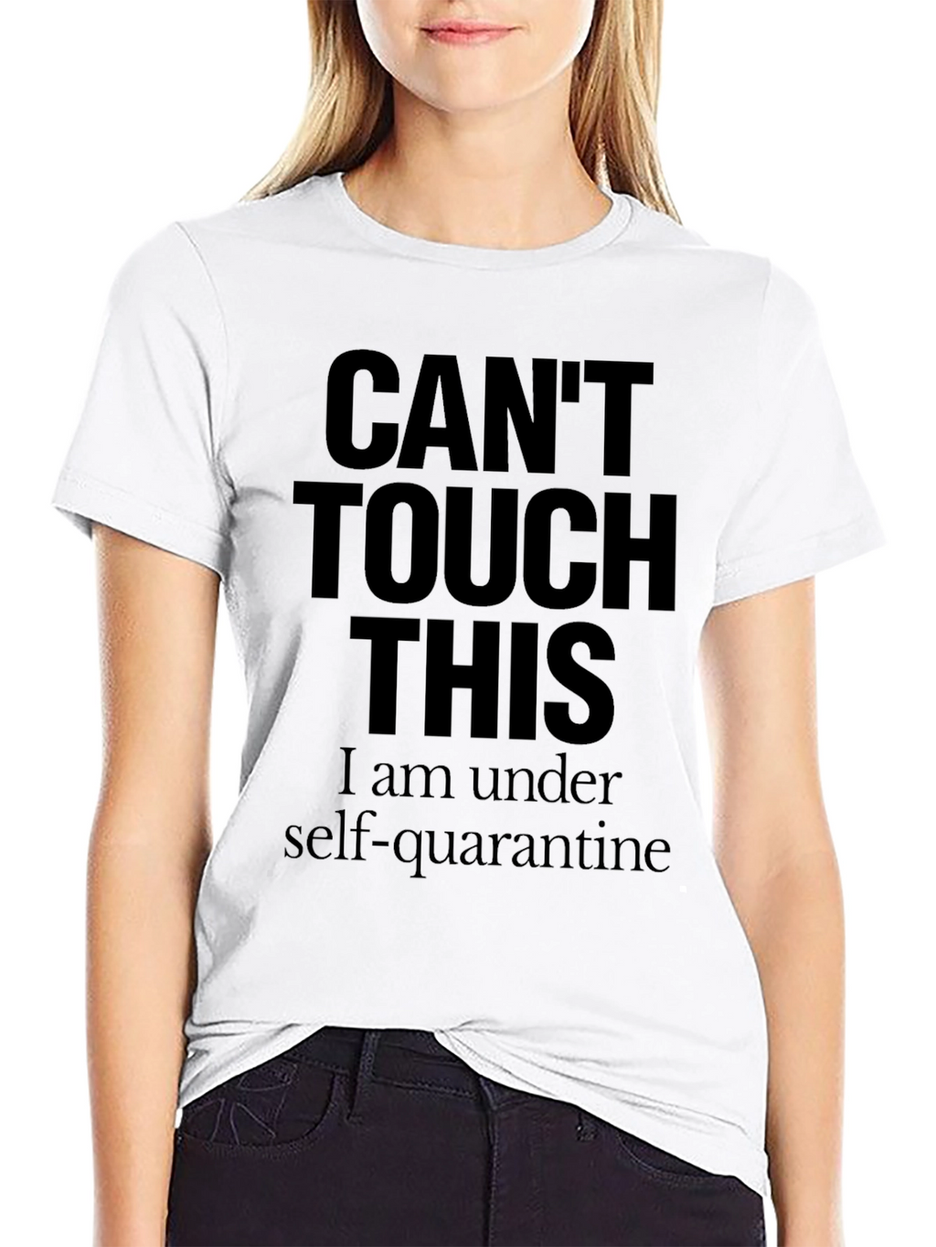 Cant Touch This Quarantine Graphic Tee