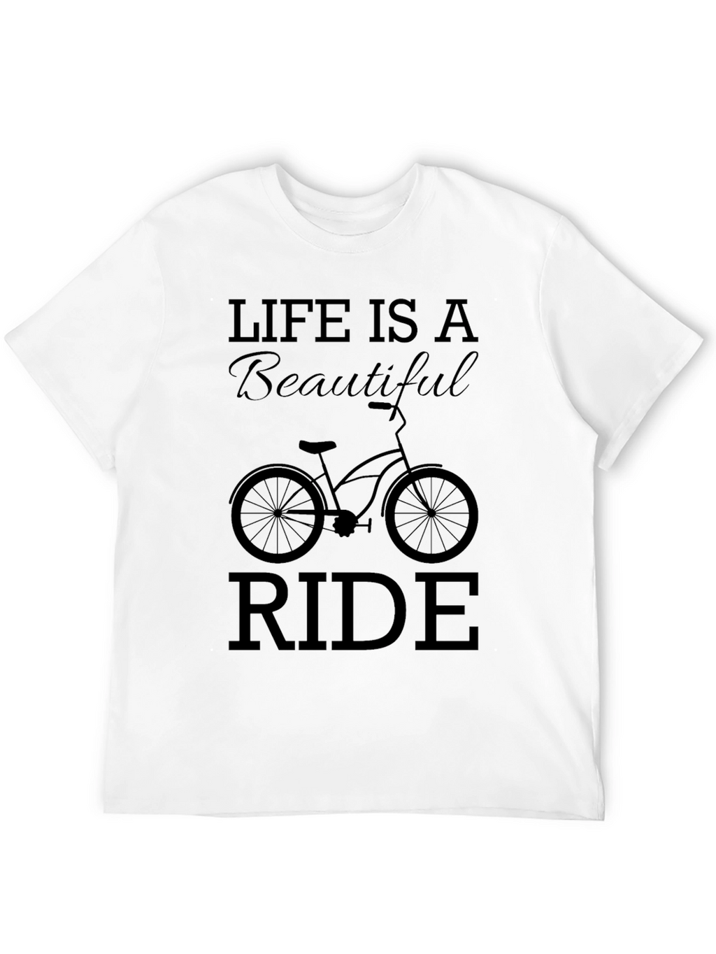 Life is a Beautiful Ride Black Graphic T-Shirt