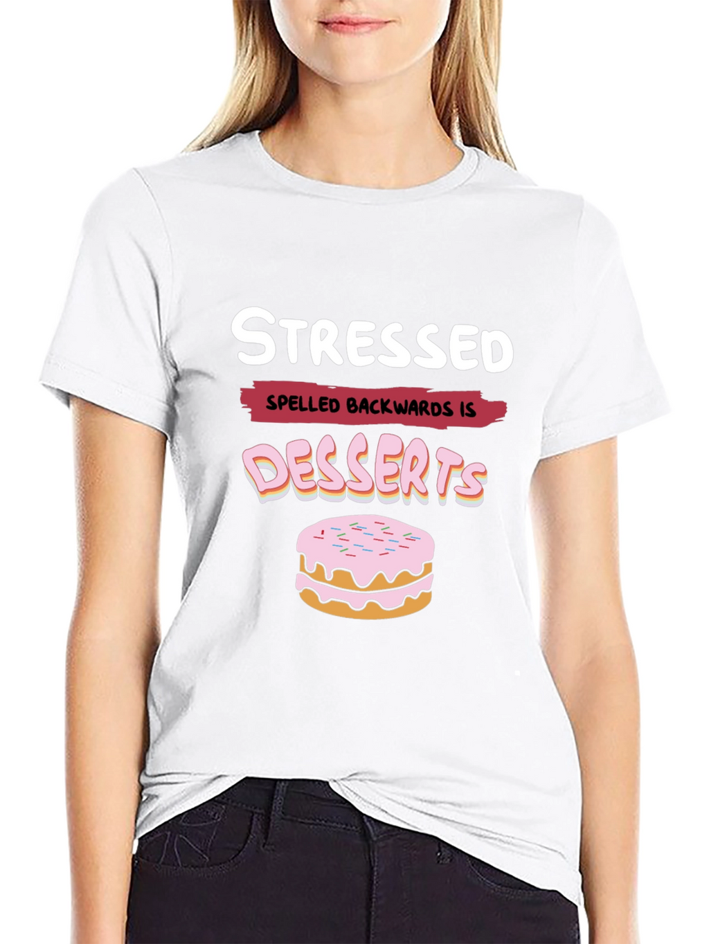 Stressed Spelled Backwards is Desserts Funny T-Shirt