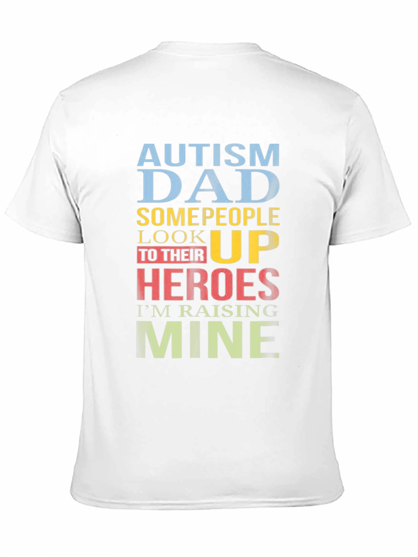 Autism Dad Heroes Graphic T-Shirt
