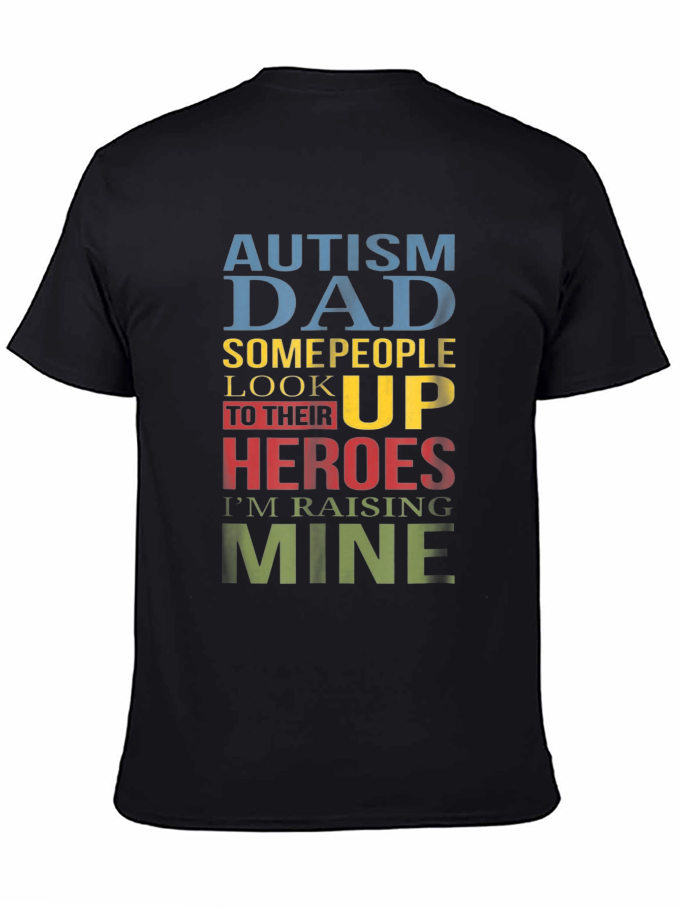 Autism Dad Heroes Graphic T-Shirt