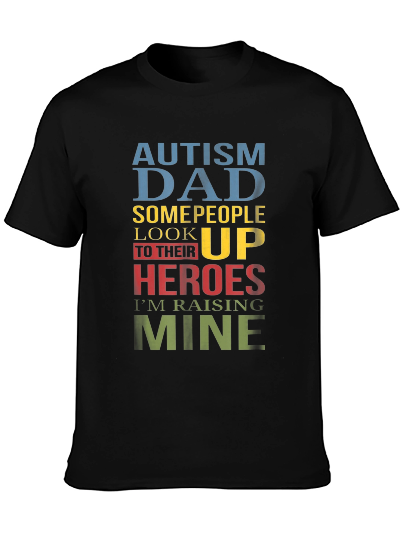Autism Dad Heroes Graphic T-Shirt