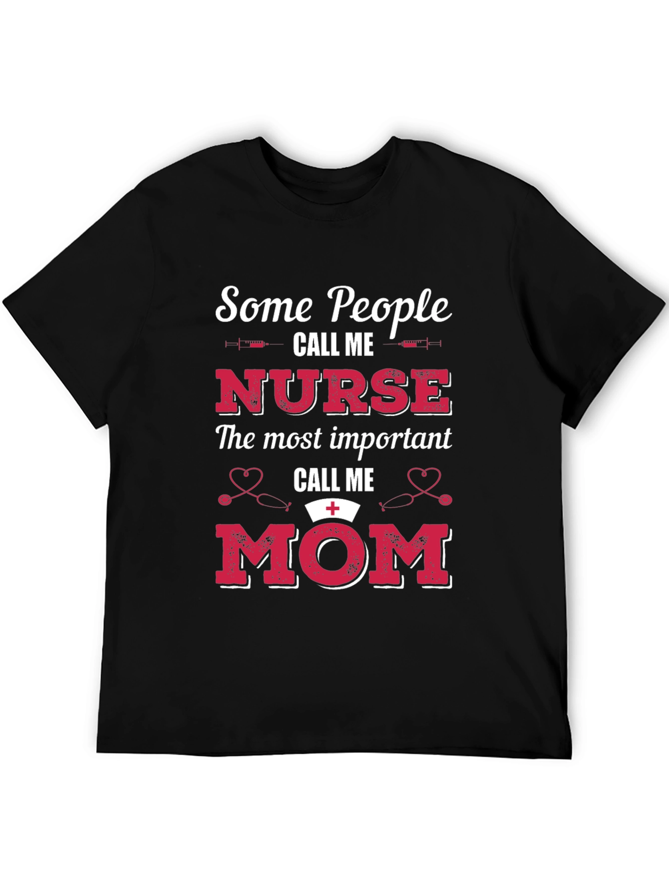 Nurse Mom T-Shirt - Perfect Gift!