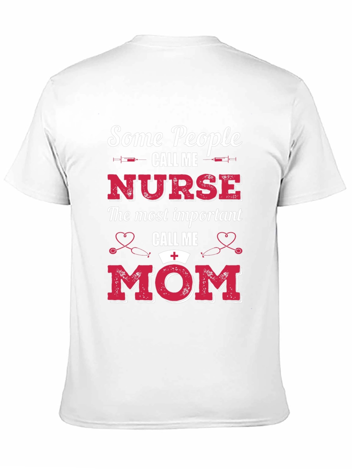 Nurse Mom T-Shirt - Perfect Gift!